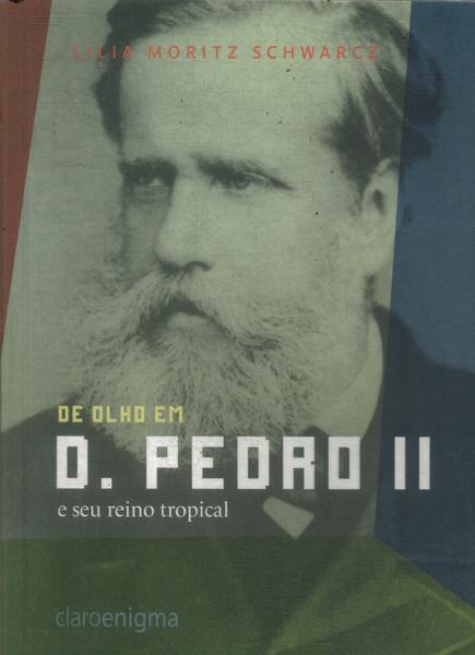 De Olho Em Dom Pedro Ii