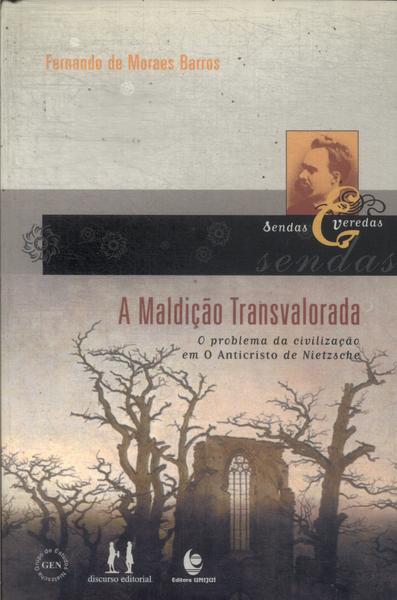 A Maldição Transvalorada