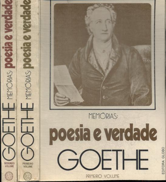Memórias: Poesia E Verdade (2 Volumes)