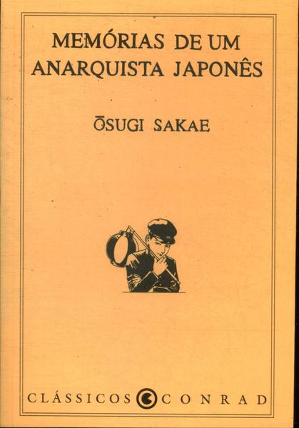 Memórias De Um Anarquista Japonês