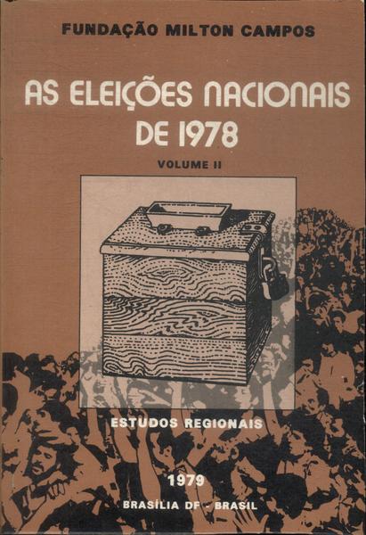 As Eleições Nacionais De 1978 Vol 2