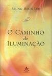 O Caminho Da Iluminação