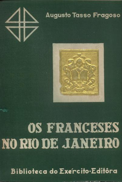 Os Franceses No Rio De Janeiro