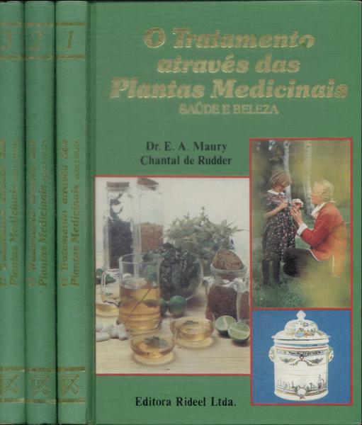 O Tratamento Através Das Plantas Medicinais (3 Volumes)