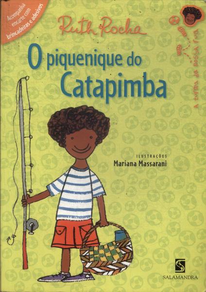 O Piquenique Do Catapimba (não Acompanha Adesivos)