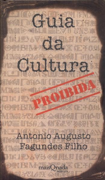 Guia Da Cultura Proibida