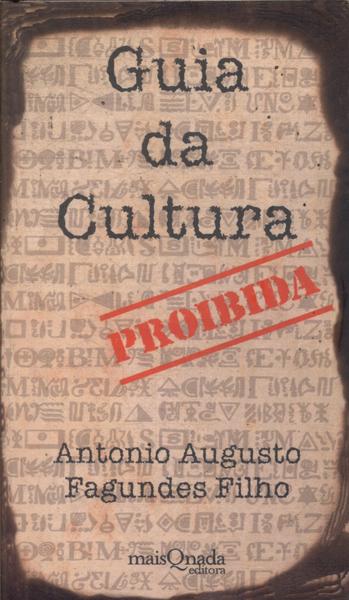 Guia Da Cultura Proibida