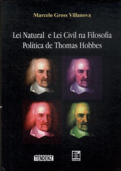 Lei Natural E Lei Civil Na Filosofia Política De Thomas Hobbes