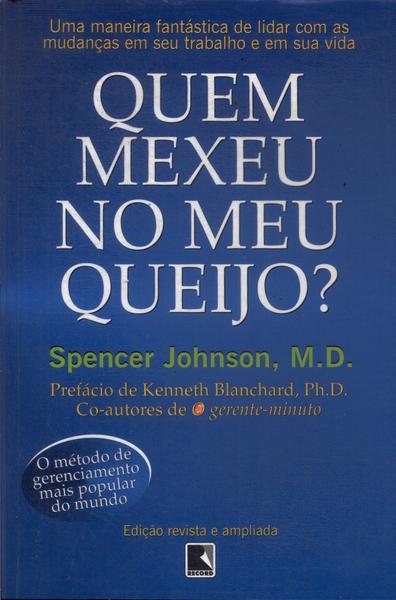 Quem Mexeu No Meu Queijo?