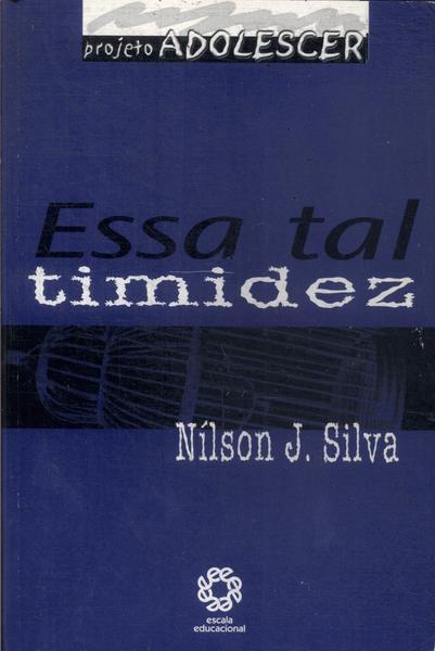 Essa Tal Timidez