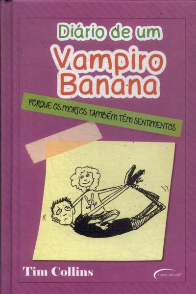 Diário De Um Vampiro Banana