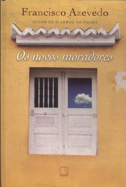 Os Novos Moradores