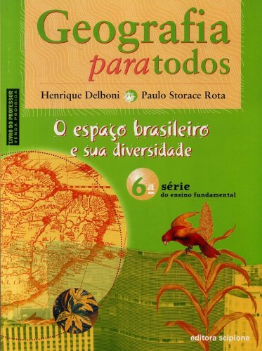 Geografia para Todos (6º Série - Livro do Professor)