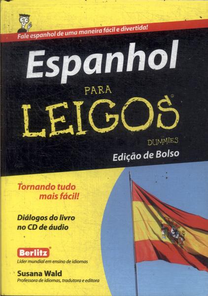 Espanhol Para Leigos (Não Inclui Cd - 2014)