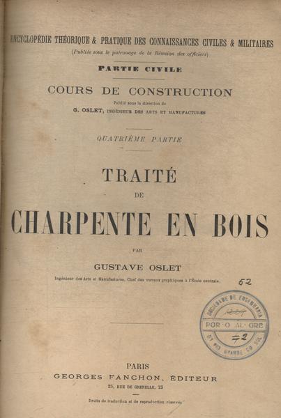 Traité De Charpente En Bois Vol 4