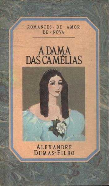 A Dama Das Camélias