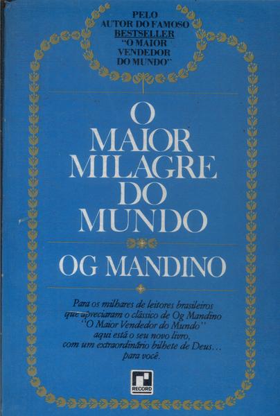 O Maior Milagre Do Mundo