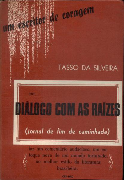 Diálogo Com As Raízes