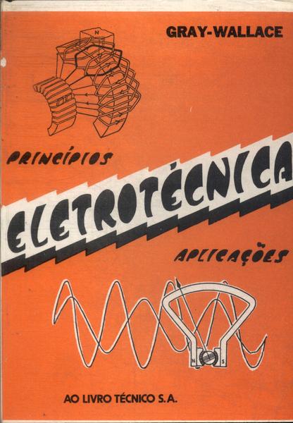 Eletrotécnica: Príncipios E Aplicações (1972)