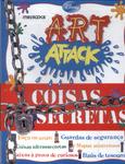 Art Attack: Coisas Secretas