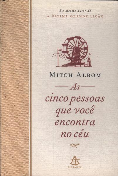 As Cinco Pessoas Que Você Encontra No Céu