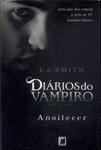 Diários Do Vampiro, O Retorno: Anoitecer