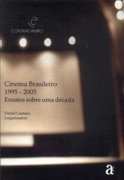 Cinema Brasileiro 1995-2005