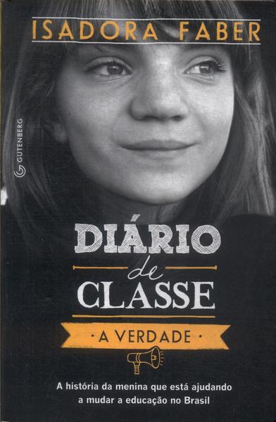 Diário De Classe: A Verdade