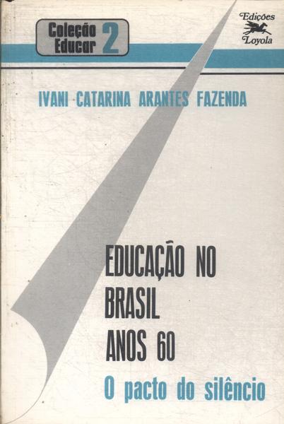 Educação No Brasil Anos 60