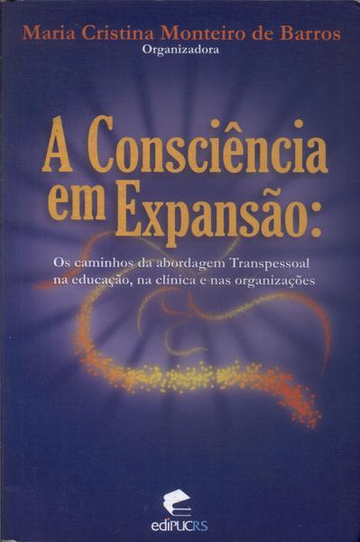 A Consciência Em Expansão