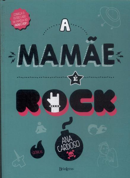 A Mamãe É Rock