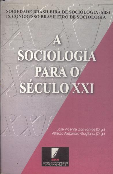 A Sociologia Para O Século Xxi