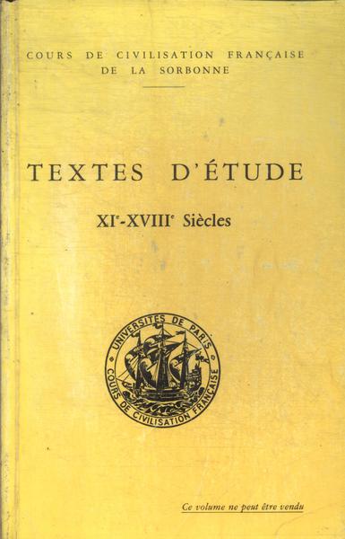 Textes D'Étude: Xi-Xviii Siècles