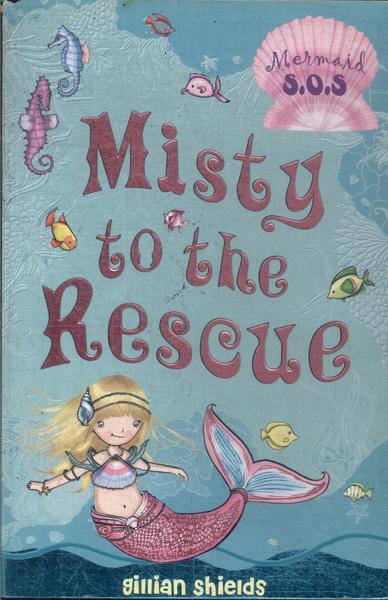 Mermaid S.o.s: Misty To The Rescue