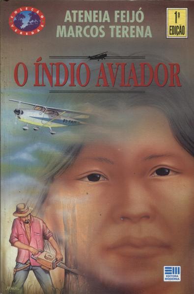 O Índio Aviador