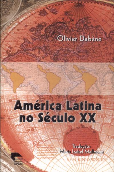 América Latina No Século Xx