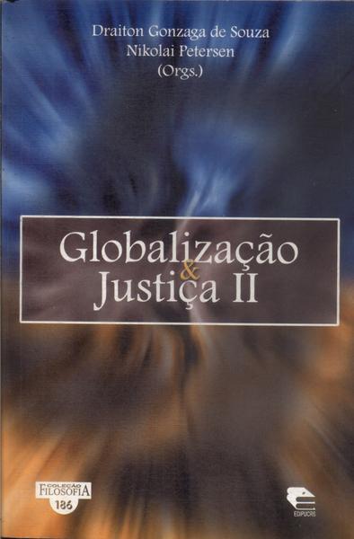 Globalização E Justiça Vol 2