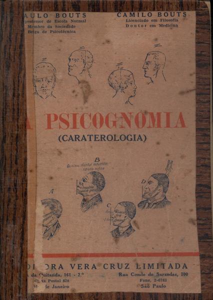 A Psicognomia: Caraterologia