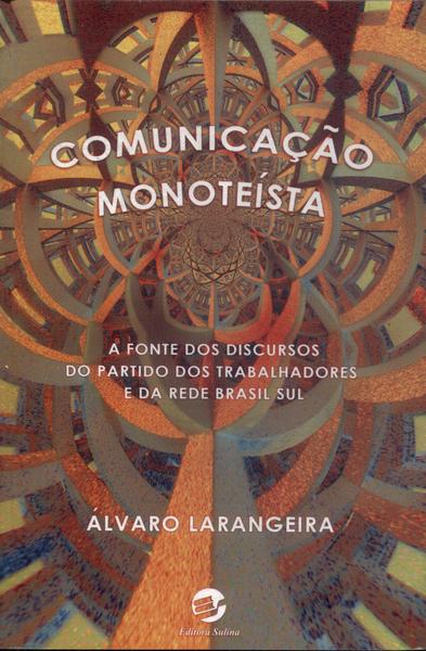 Comunicação Monoteísta