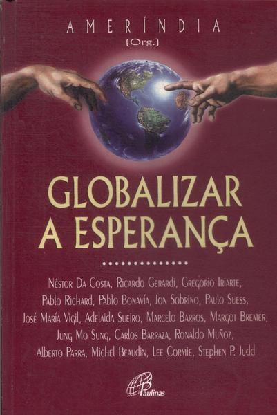 Globalizar A Esperança