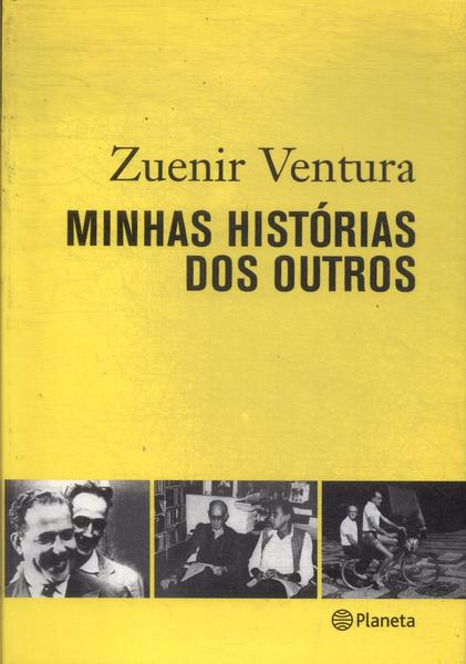 Minhas Histórias Dos Outros