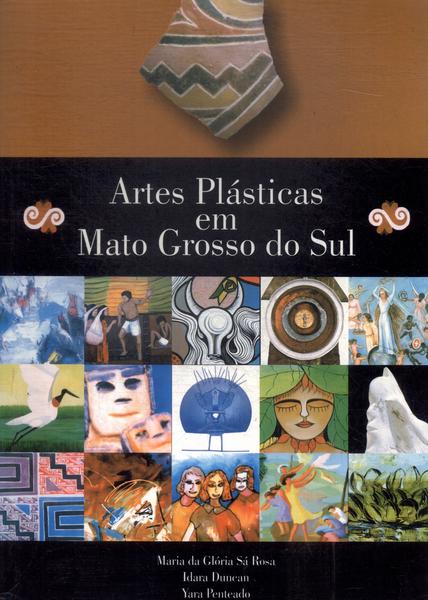 Artes Plásticas Em Mato Grosso Do Sul