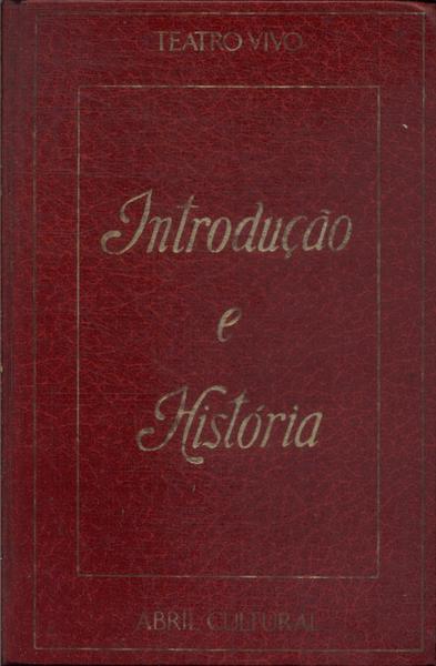 Teatro Vivo: Introdução E História