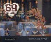 69 Lugares Para Comer E Beber