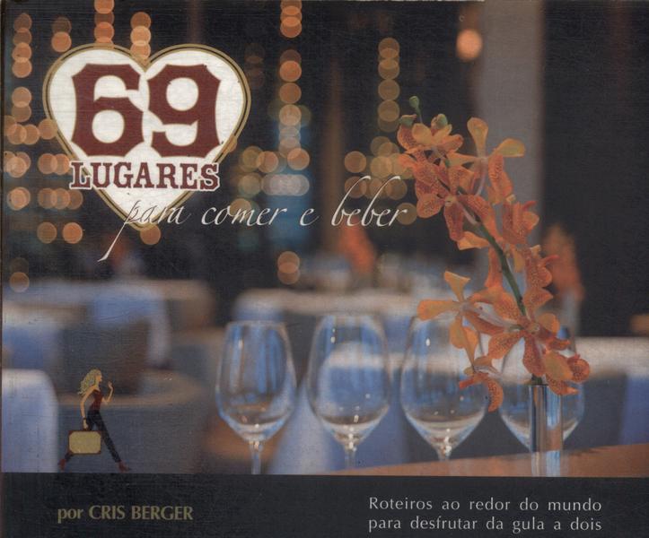 69 Lugares Para Comer E Beber