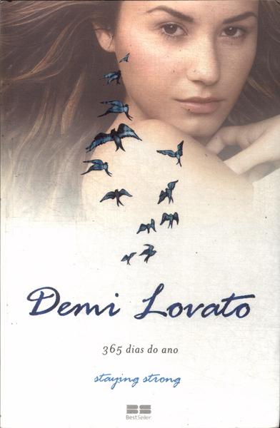 Demi Lovato: 365 Dias Do Ano