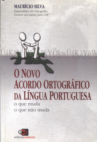 O Novo Acordo Ortográfico Da Língua Portuguesa (2008)
