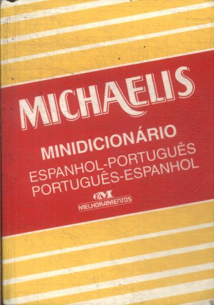 Michaelis Minidicionário Espanhol-português Português-espanhol (1993)