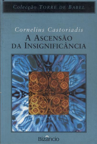 A Ascensão Da Insignificância