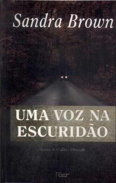 Uma Voz Na Escuridão